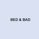 Bed & bad