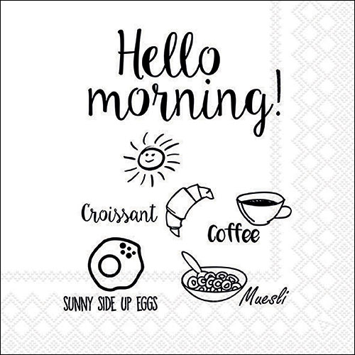 Hello morning